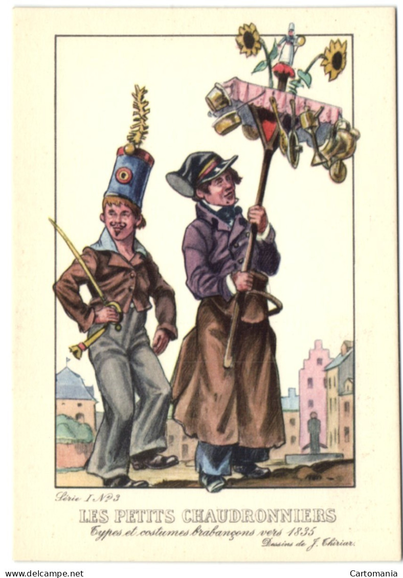 Types Et Costumes Brabançons Vers 1835 - Les Petits Chaudronniers - Petits Métiers