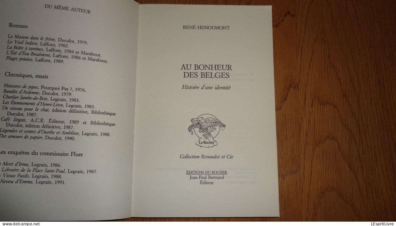 AU BONHEUR DES BELGES René Henoumont Ecrivain Belgique Auteur Belge Histoire Récit Exode France 1940 Guerre 40 45 - Belgische Schrijvers