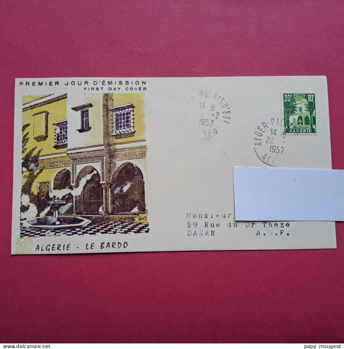 FDC - Algérie Le Bardo - Cachet Manuel Alger Palais D'Eté 20-02-1957 - FDC