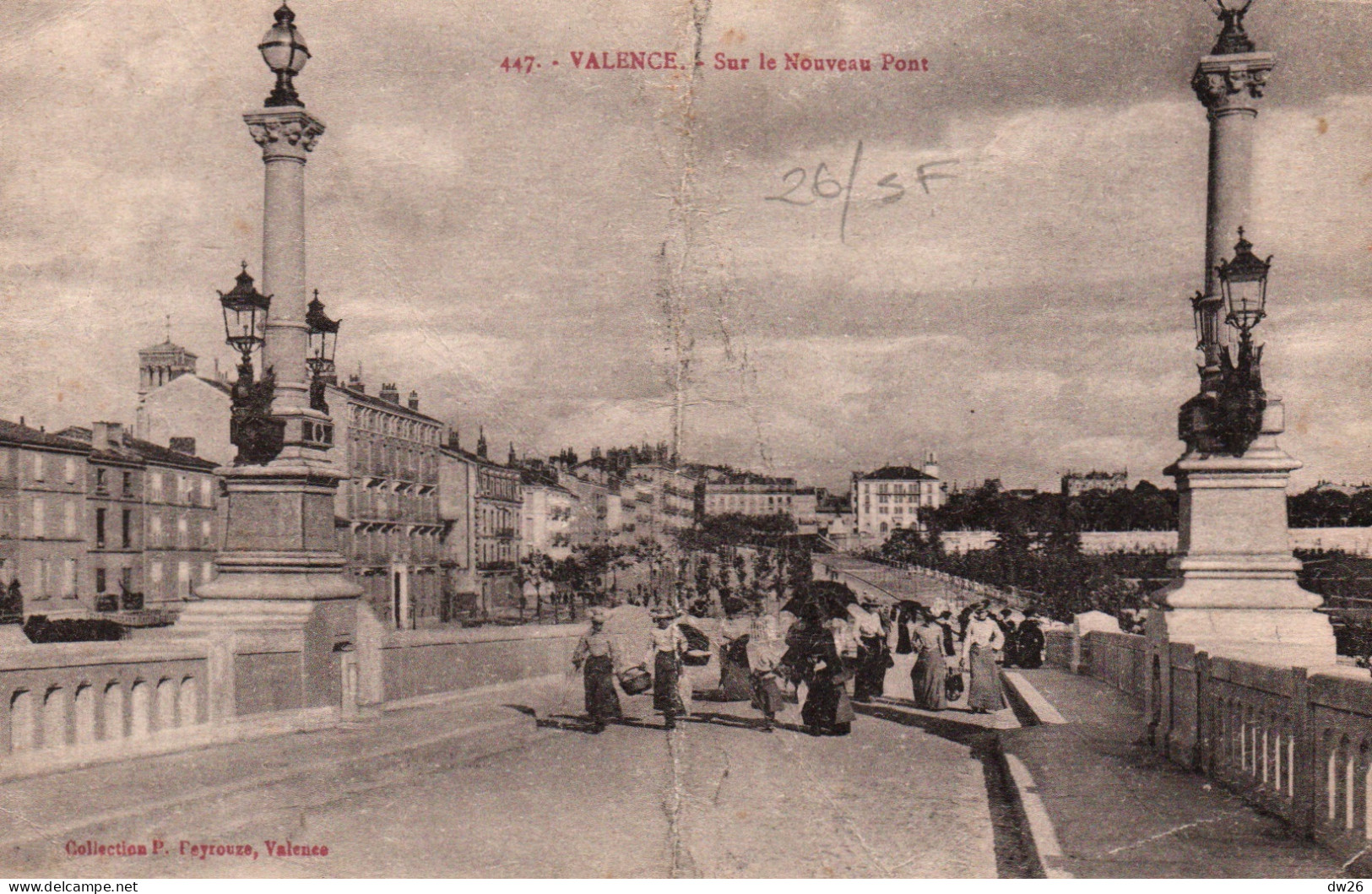 Valence - Sur Le Nouveau Pont - Collection P. Peyrouze - Carte N° 447 Animée, Non Circulée - Valence