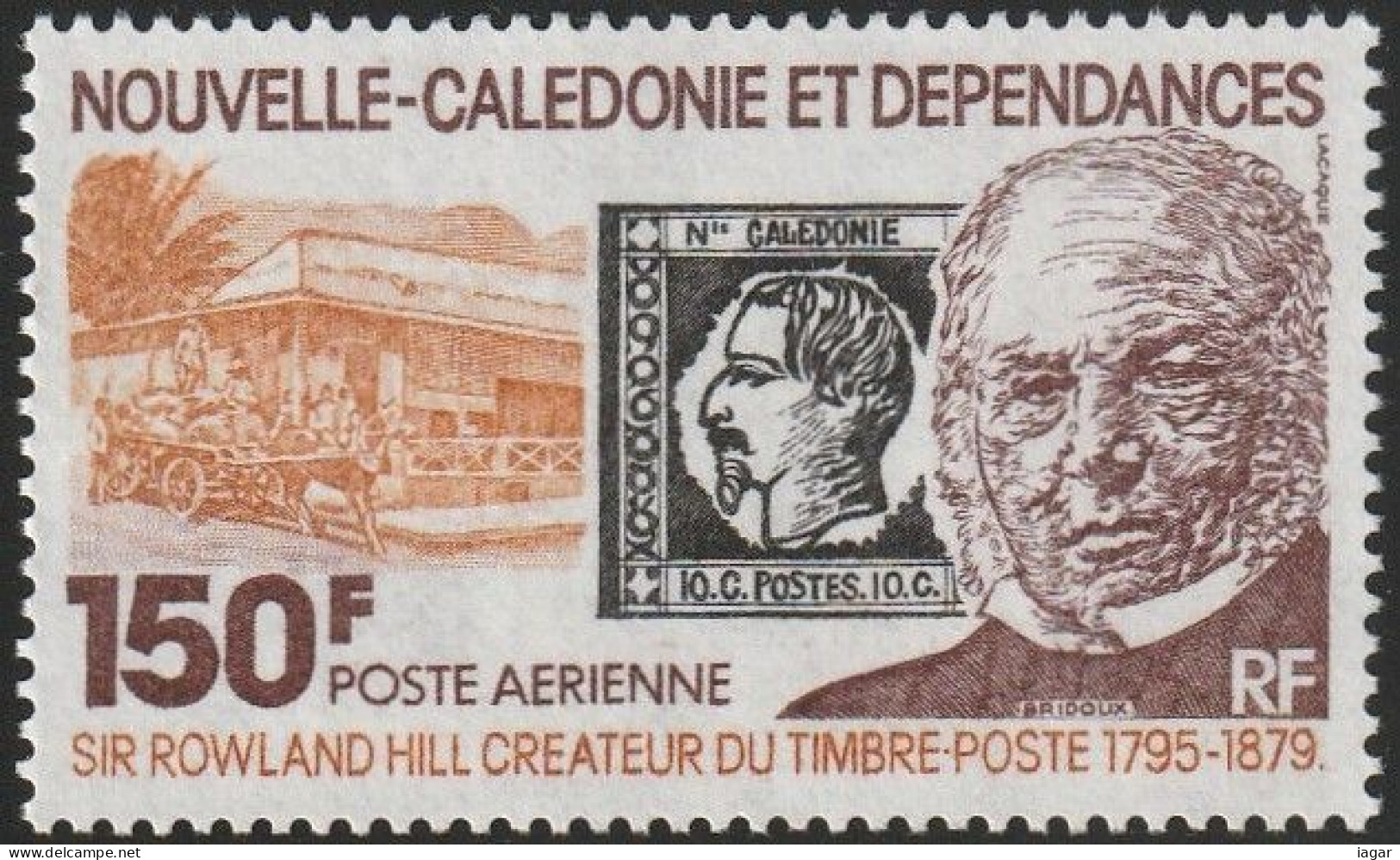 THEMATIC FAMOUS PEOPLE:  CENTENARY OF THE DEATH OF SIR ROWLAND HILL    -  NEW CALEDONIA - Rowland Hill
