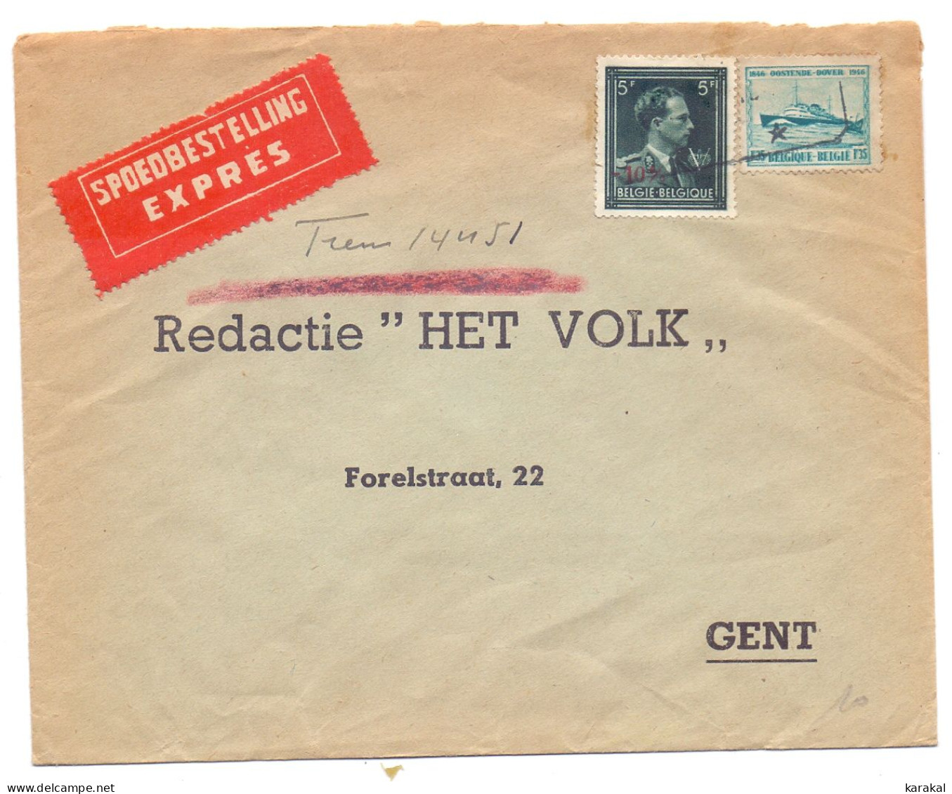 Belgique 724T Moins 10% Surcharge Générale 725 Bateau Boat Ostende-Douvre Lettre Express Het Volk Vers Gand - 1946 -10%