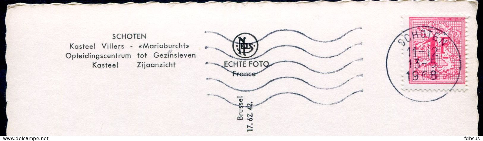 1968 Kasteel Villers Mariabucht Zijaanzicht  - Stempel SCHOTEN Op Zegel 1fr Cijfer Op Leeuw - Schoten