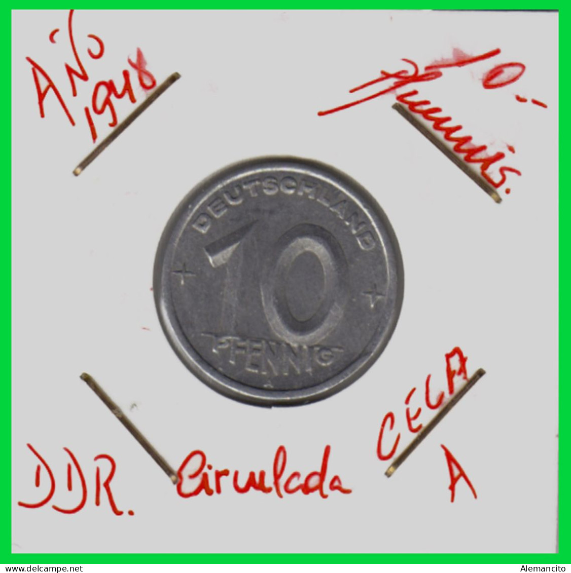 REPUBLICA DEMOCRATICA DE ALEMANIA ( DDR )  MONEDA DE 10 PFENNING AÑO - 1948 CECA - A - MONEDA DE ALUMINIO CIRCULADA - 10 Pfennig