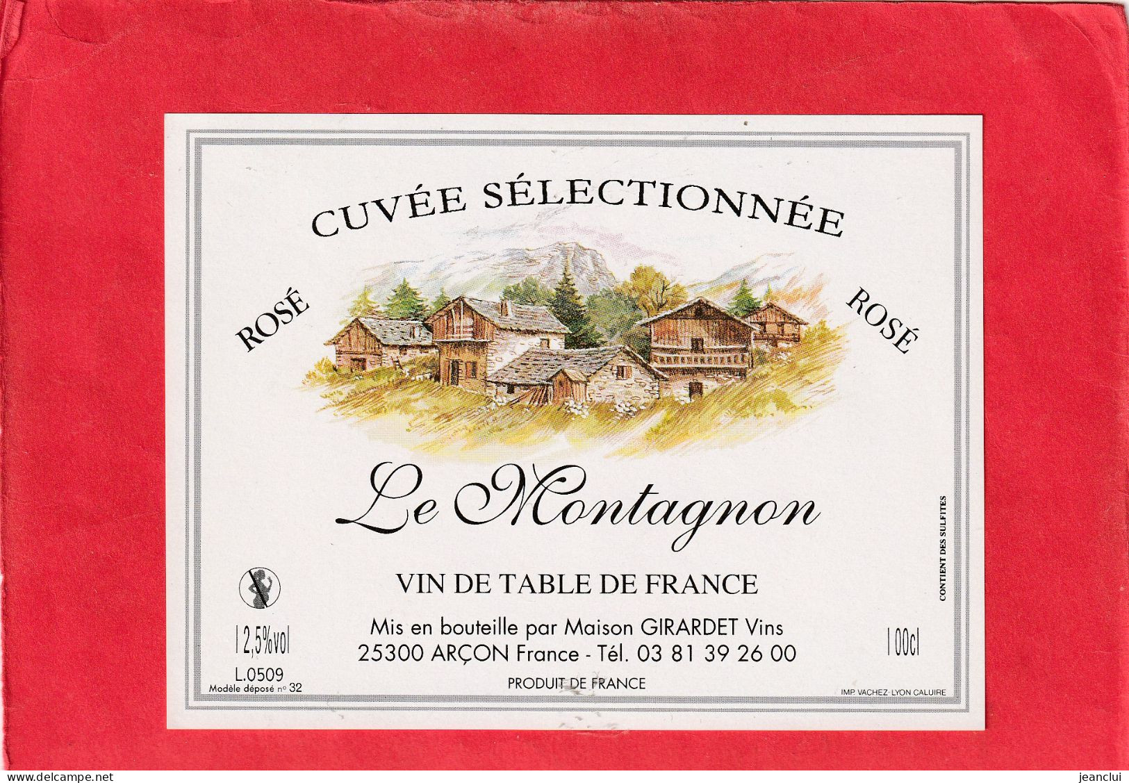 LE MONTAGNON ROSE  .  CUVEE SELECTIONNEE - Other & Unclassified