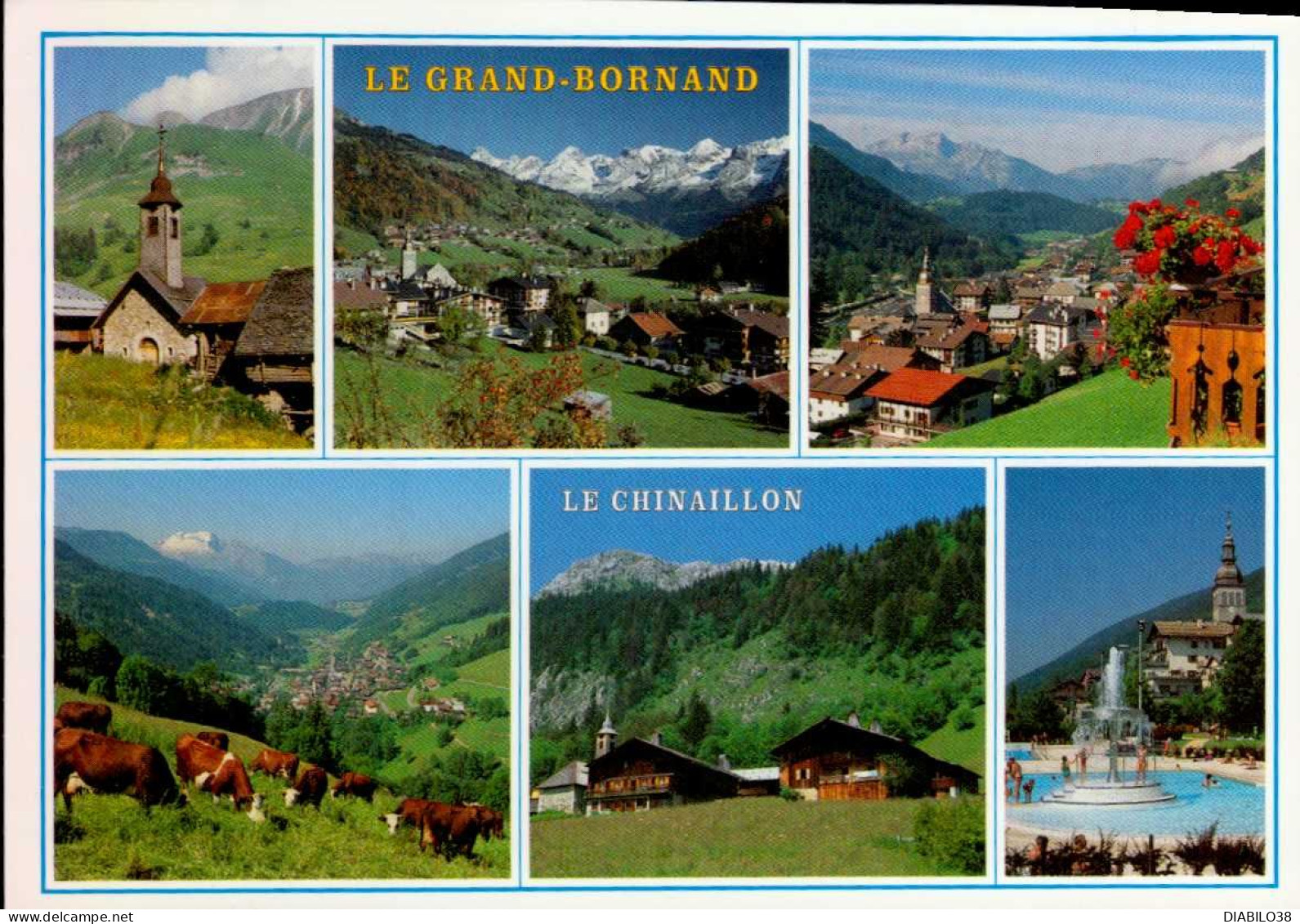 LE GRAND BORNAND       ( HAUTE- SAVOIE )   LE CHINAILLON - Le Grand Bornand