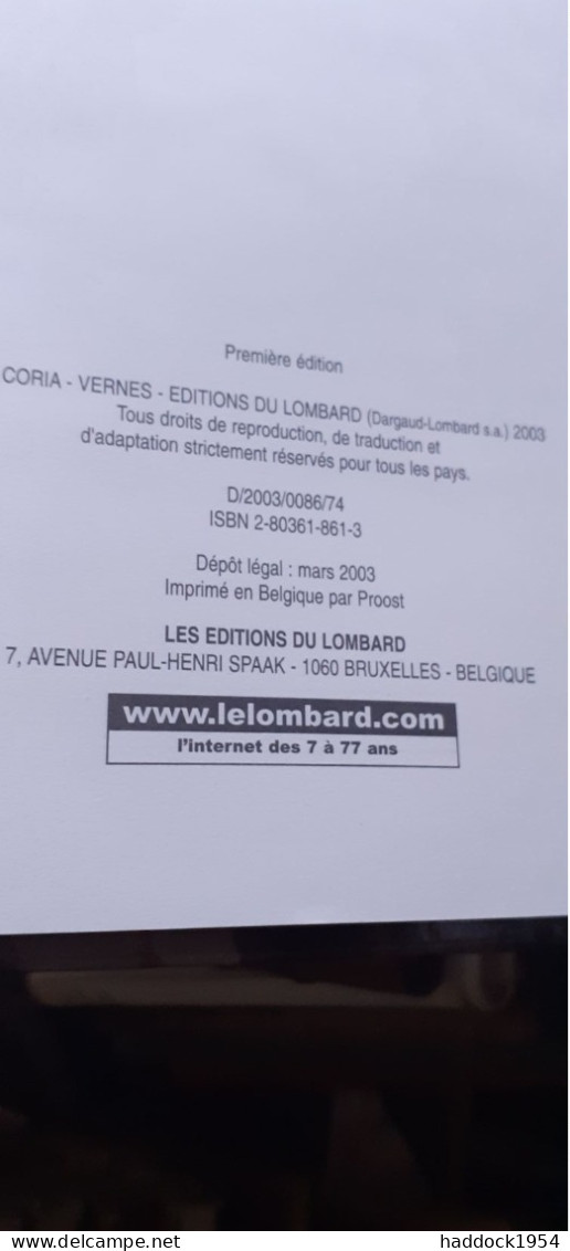 Les Déserts D'amazonie BOB MORANE VERNES CORIA Le Lombard 2003 - Bob Morane
