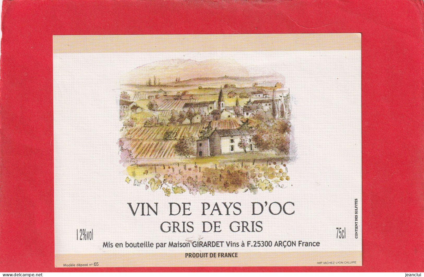 VIN DE PAYS D'OC  .  GRIS DE GRIS - Vin De Pays D'Oc