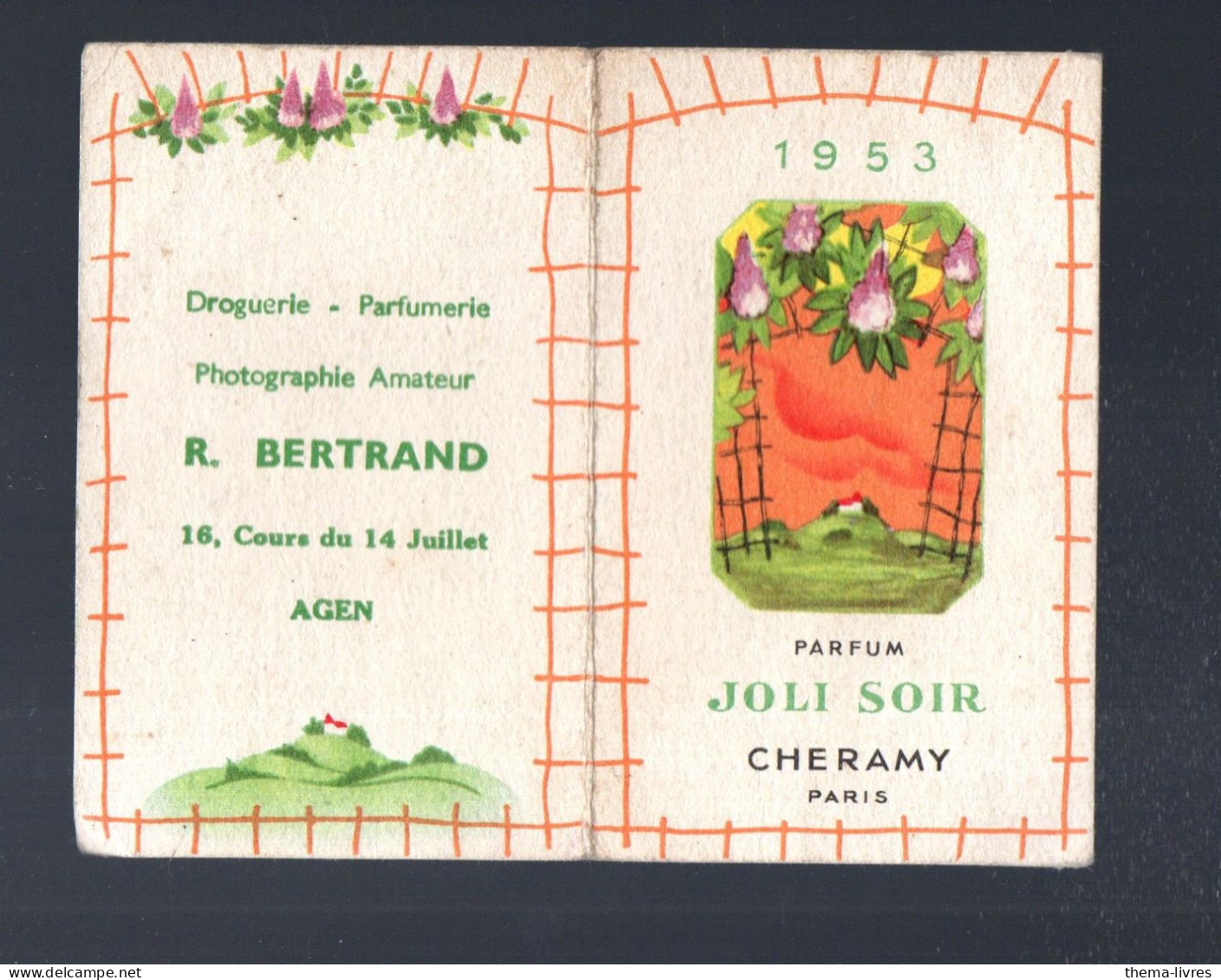 Agen (47) Calendrier 1953 Carte Parfumée CHERAMY JOLI SOIR  (PPP45337) - Anciennes (jusque 1960)