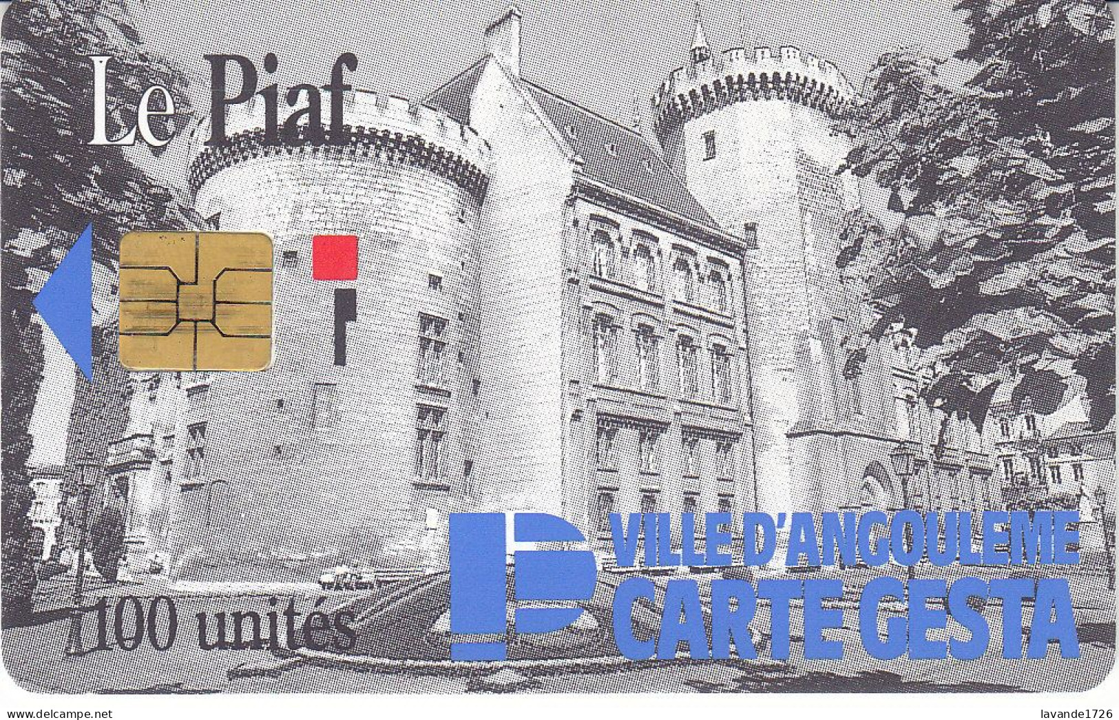 PIAF D'ANGOULEME  100 Unites Sans Date Ni Tirage - Tarjetas De Estacionamiento (PIAF)