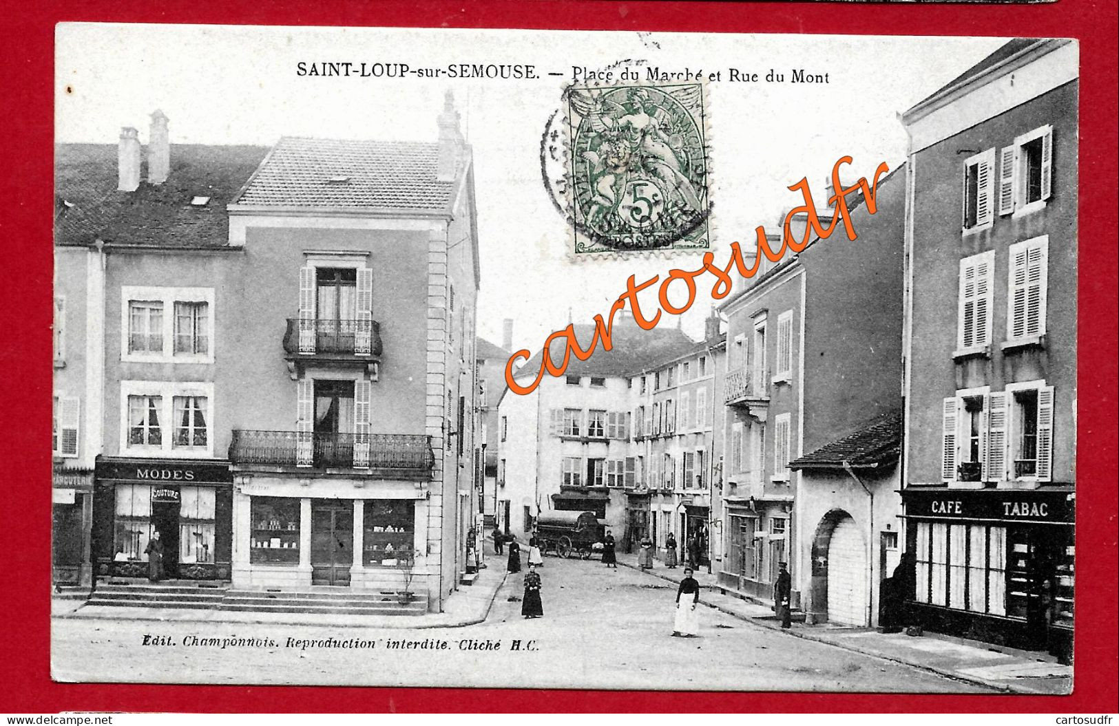 70  SAINT LOUP SUR SEMOUSE - PLACE DU MARCHE ET RUE DU MONT - CAFE TABAC - SUPERBE - Saint-Loup-sur-Semouse