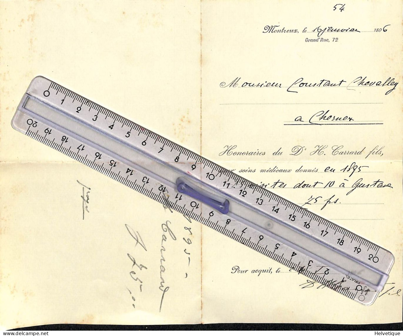 Facture Honoraires Dr Carrard Montreux Pour Soins Médicaux 1896 à M. Chevalley Chernex Médecin - Suiza