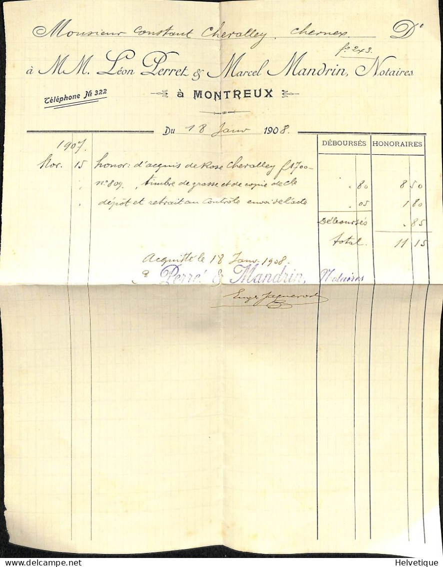 Facture Honoraires Notaires Perret Mandrin Montreux Pour Chevalley Chernex 1908 - Suiza