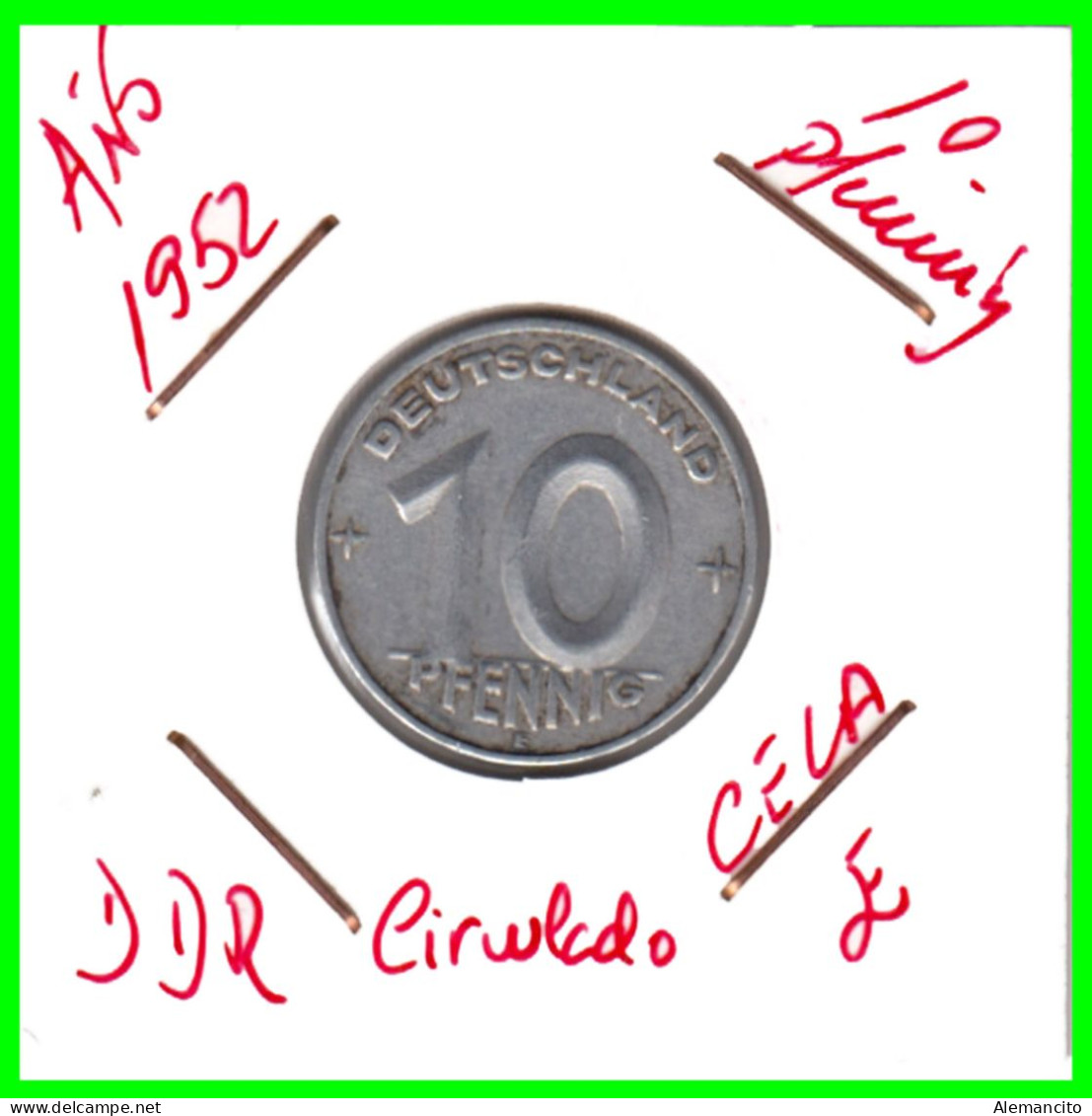 REPUBLICA DEMOCRATICA DE ALEMANIA ( DDR )  MONEDA DE 10 PFENNING AÑO - 1952 - CECA - E - MONEDA DE ALUMINIO CIRCULADA - 10 Pfennig