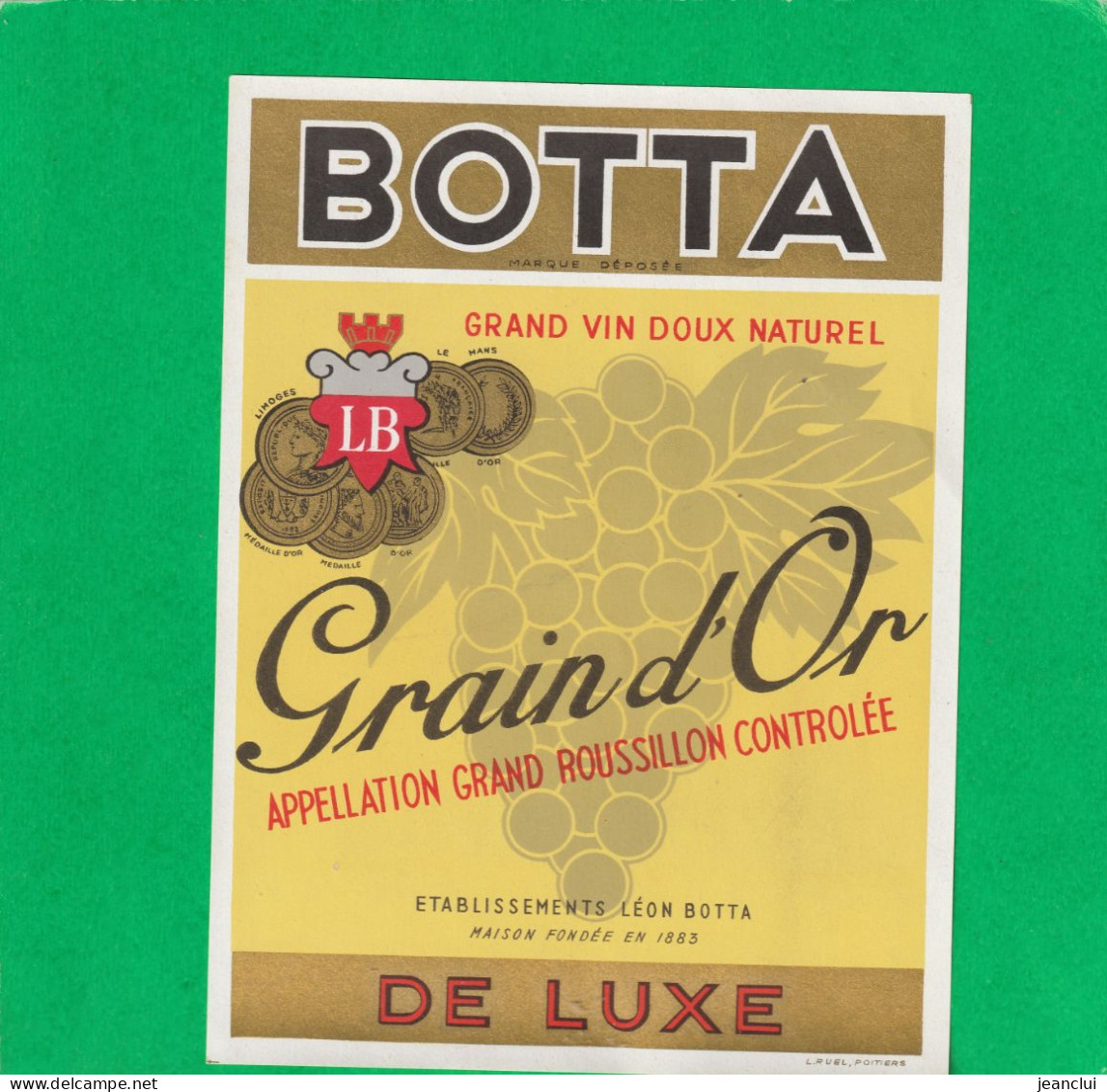 GRAIN D'OR  .  ETABLISSEMENT LEON BOTTA  (  SETE  ).  GRAND VIN DOUX NATUREL - Andere & Zonder Classificatie