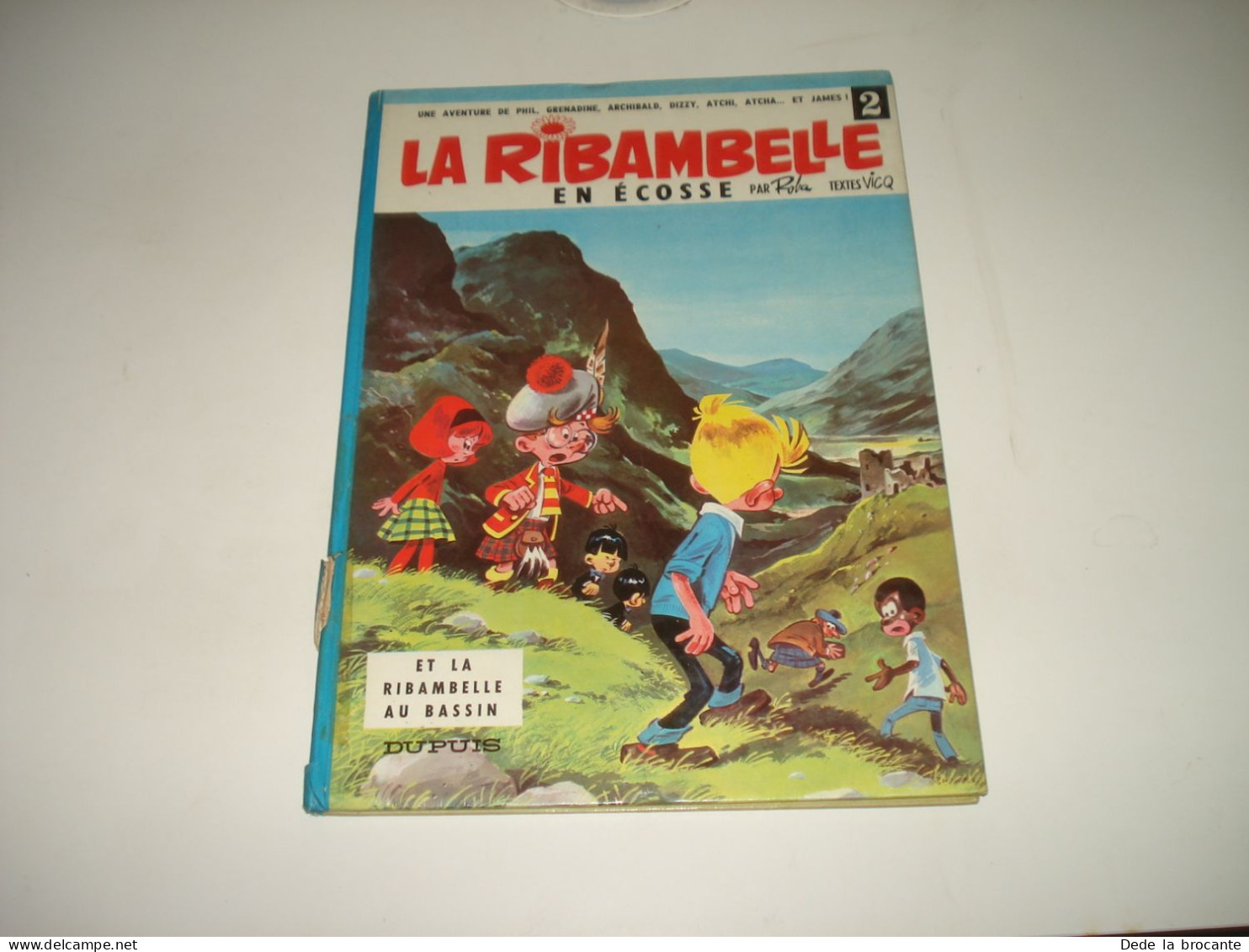 C48 ( 1 )/ La Ribambelle  " En Ecosse " - Roba Et Vicq - EO De 1966 - Petit Prix - Ribambelle, La