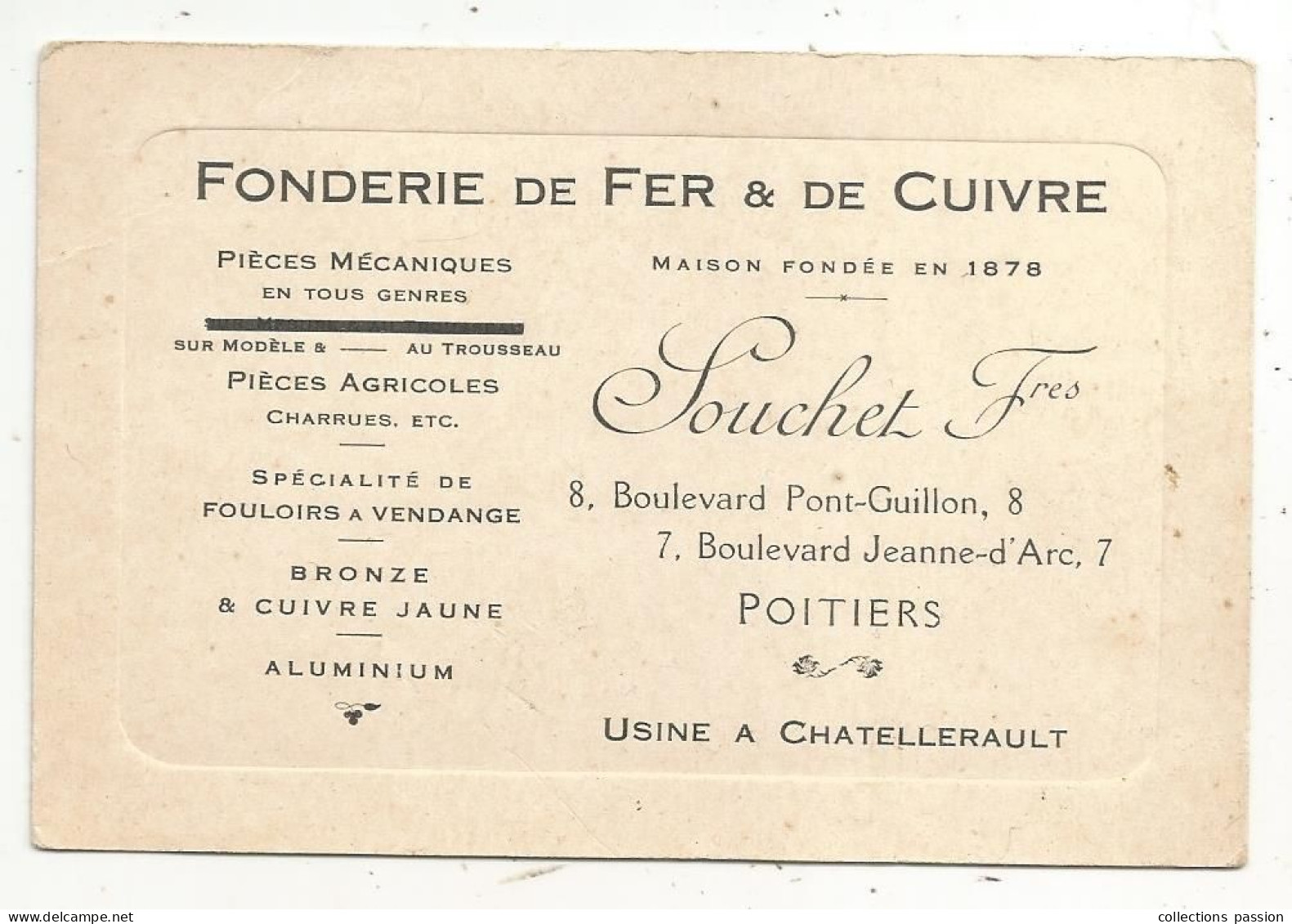 Carte De Visite ,fonderie De Fer & De Cuivre , SOUCHET Frères ,Poitiers , Usine à Chatellerault - Cartes De Visite