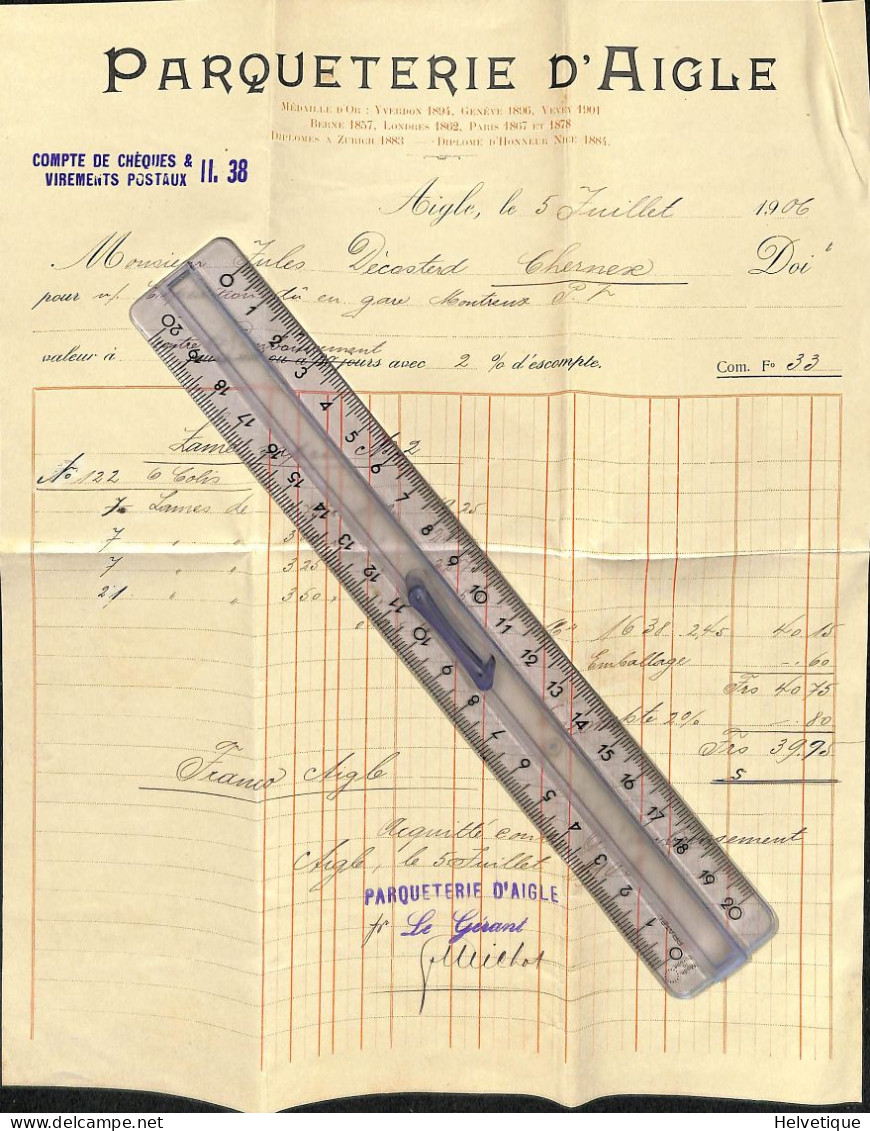 Facture Parqueterie D'Aigle 1906 Decosterd Pour Expédition Gare De Montreux Bois Lames De Sapin - Svizzera