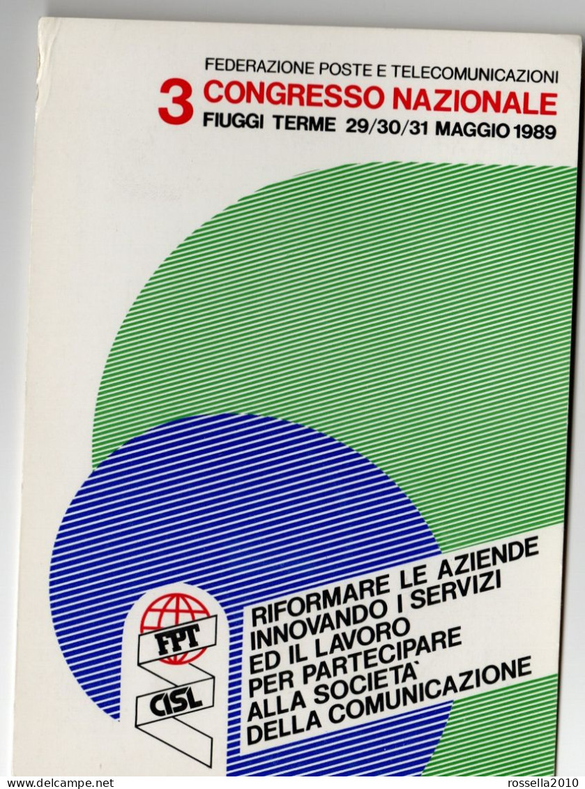 CARTOLINA ITALIA 3° CONGRESSO NAZIONALE CISL - FPT FEDERAZIONE POSTE TELECOMUNICAZIONI FIUGGI 1989 Italy Postcard - Manifestazioni