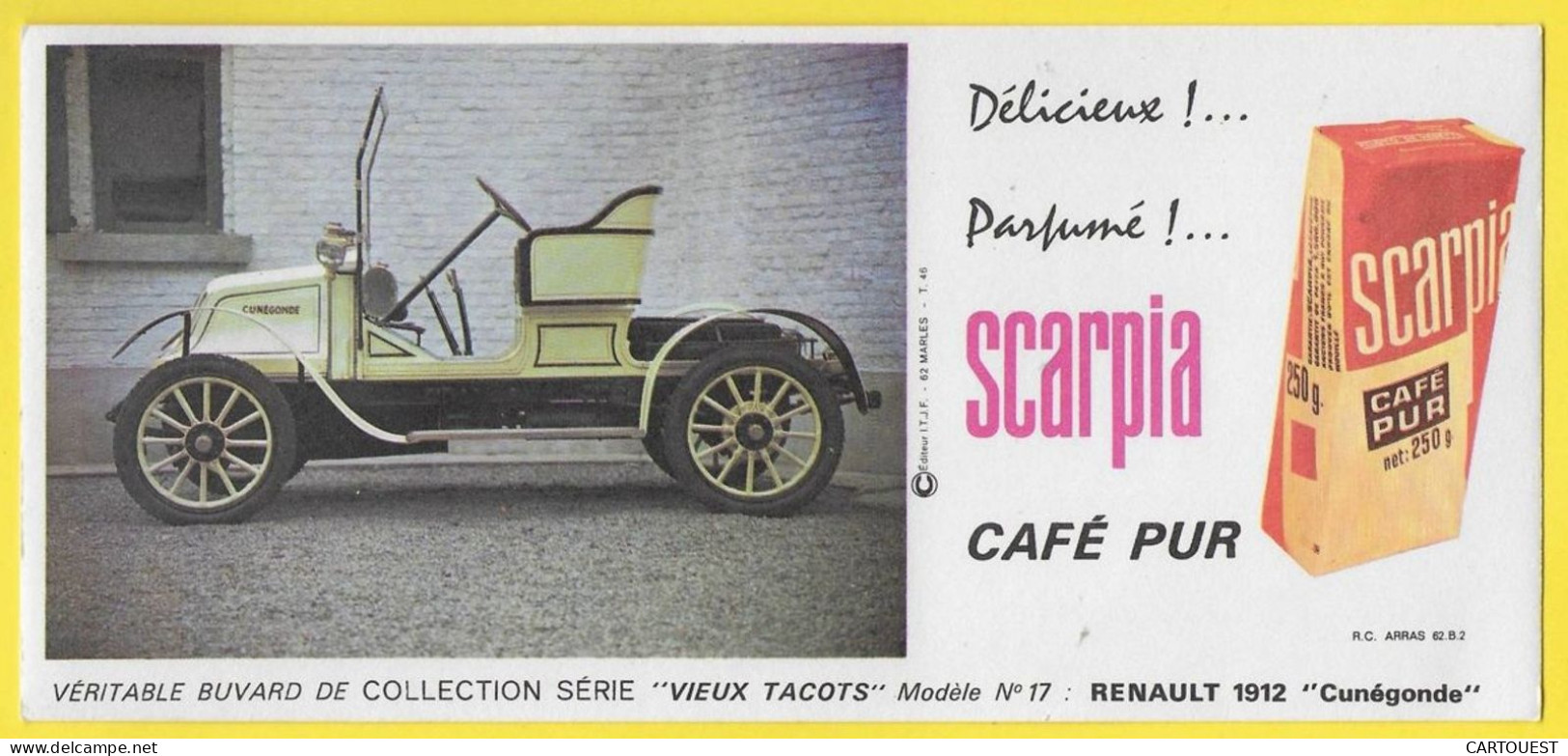 BUVARD BLOTTING PAPER  Café Pur SCARPIA Voiture N°17 RENAULT 1912 " CUNEGONDE "  Série Vieux Tacots - Automobile