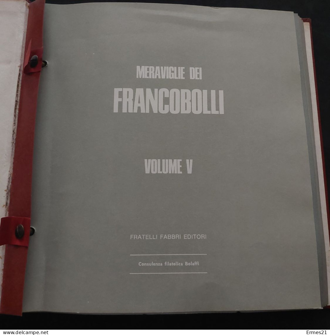 Meraviglie Dei Francobolli Edito Da Fratelli Fabbri Editore. Anni 1960/69. Condizioni Ottime. - Sammlungen (im Alben)