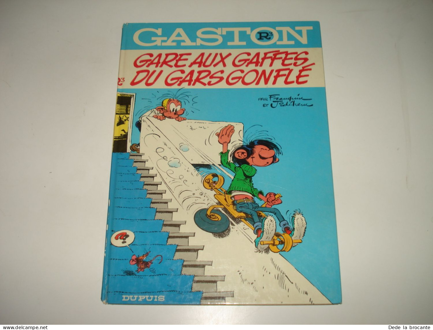 C48 / Gaston R3 " Gare Aux Gaffes Du Gars Gonflé " - Franquin - EO De 1973 - - Gaston