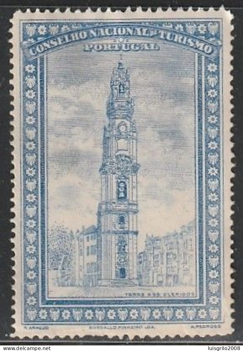 Vignette/ Vinheta, Portugal - 1930, Conselho Nacional De Turismo. Torre Dos Clérigos, Porto -||- MNH, Sans Gomme - Emissions Locales