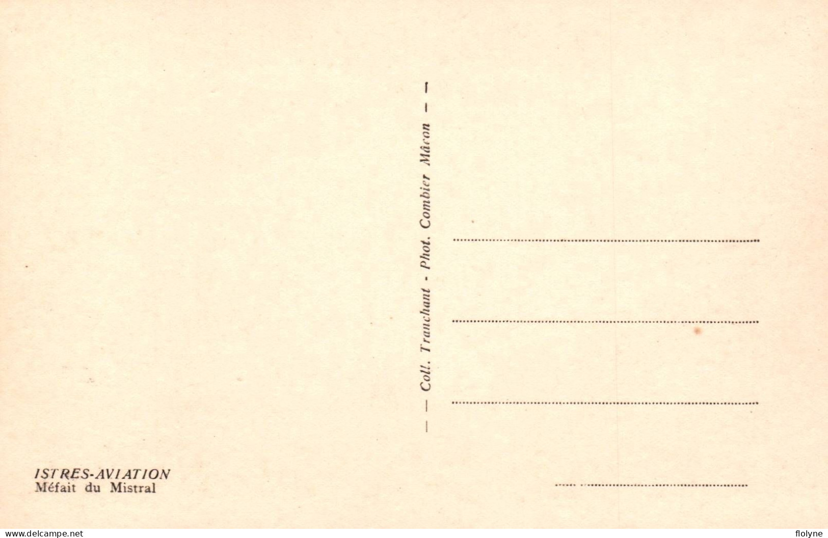 Istres - Aviation - Méfait Du Mistral - Accident Avion Monoplan - Istres