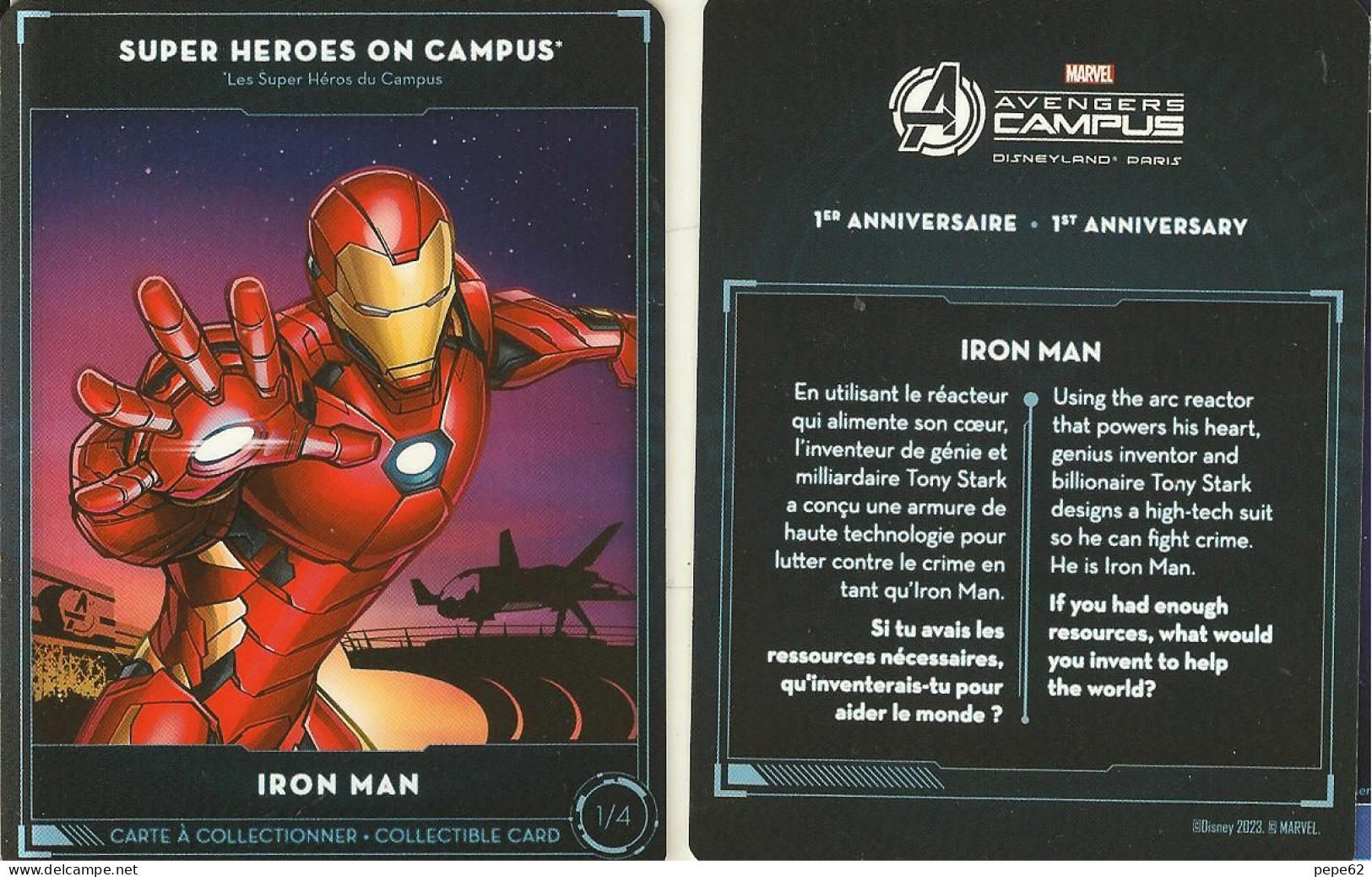 Super Heros On Campus- Iron Man-avengers- Disneyland  1er Anniversaire - - Disney