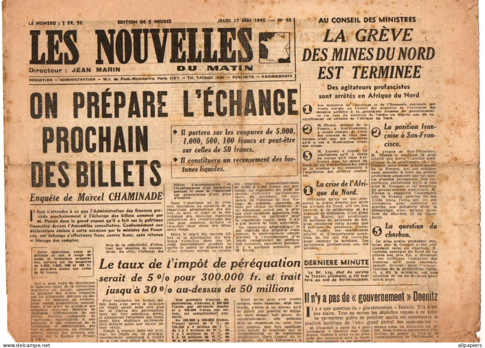 Journal Les Nouvelles Du Matin N°92 La Grève Des Mines Du Nord Est Terminée - On Prépare L'échange Prochain Des Billets - Testi Generali