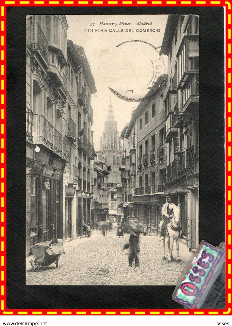 TOLEDO - Calle Del Comercio (recto Verso) - Toledo