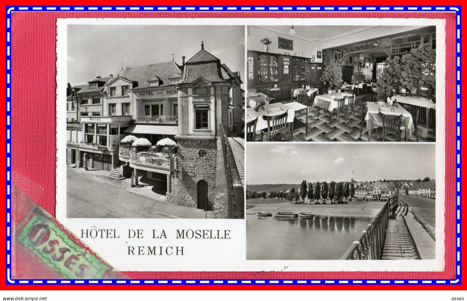 TROIS C.P.A Remich- Hôtel Restaurant De La Moselle (rectos Versos) - Remich