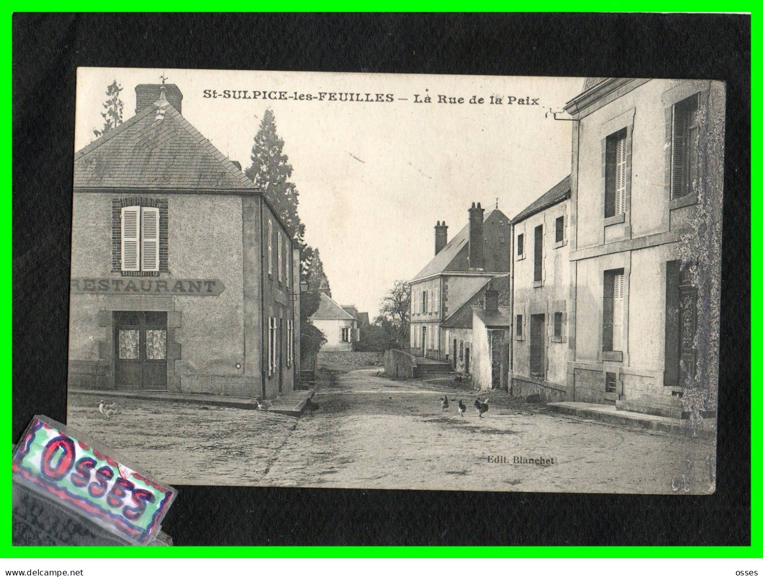St.SULPICE- Les - FEUILLES -.La Rue De La Paix (recto Verso) - Saint Sulpice Les Feuilles