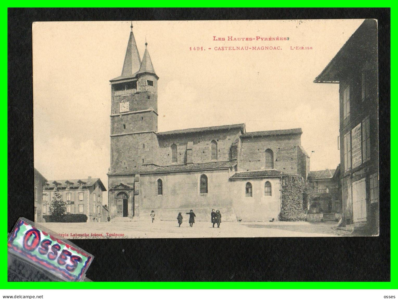 Les Hautes Pyrénées.CASTELNAU MAGNOAC L'Eglise.(recto Verso) - Castelnau Magnoac