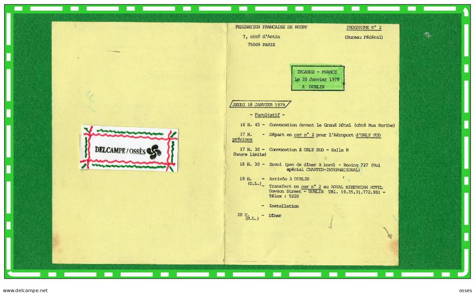 Feuille De Route Pour Officiel.. Staff.. Du Match.Irlande France 20Janvier1979(recto Verso) - Rugby