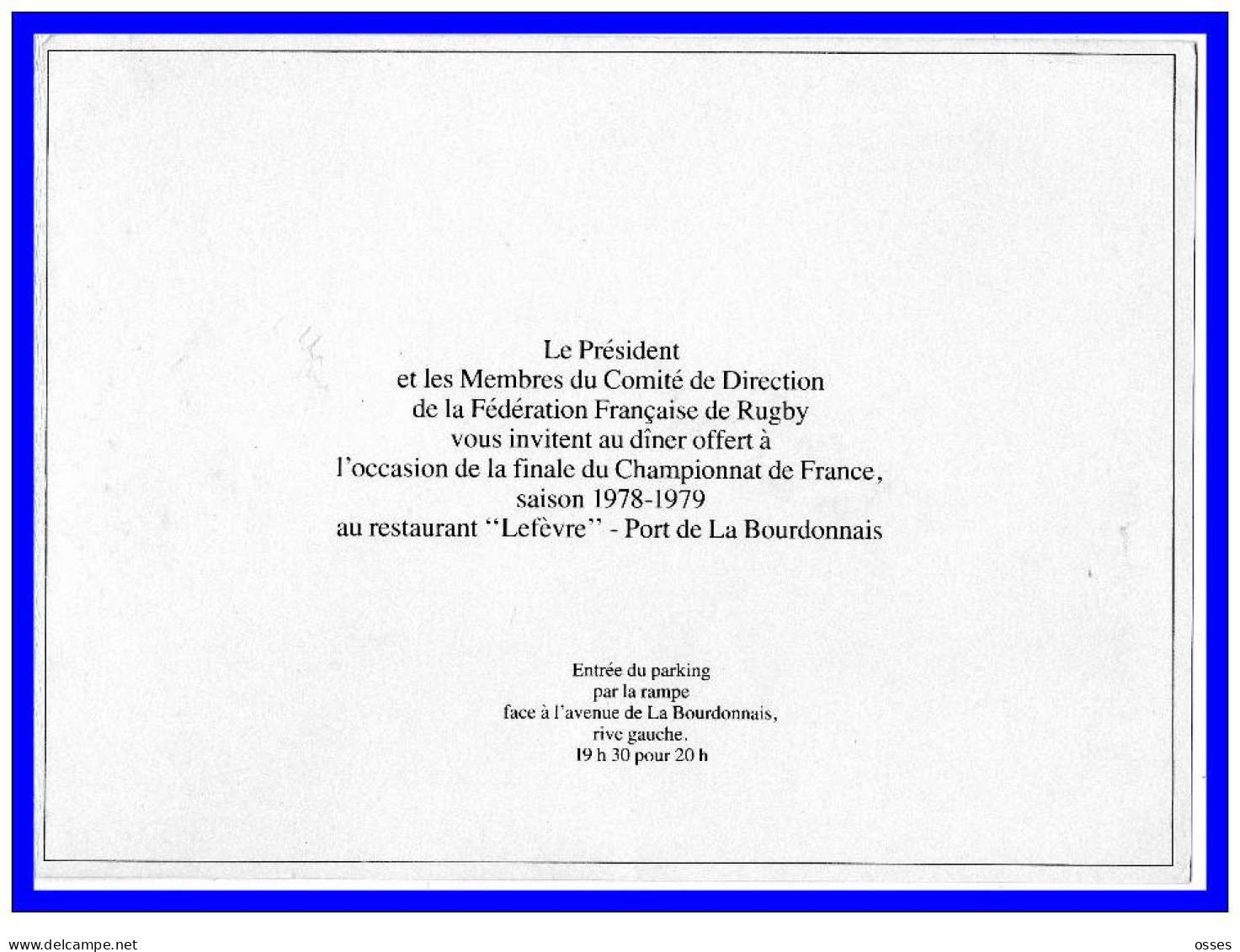 FFR.Carton D'Invitation Dîner Offert Finale Championnat De France Saison 1978.1979(recto Versos) - Rugby