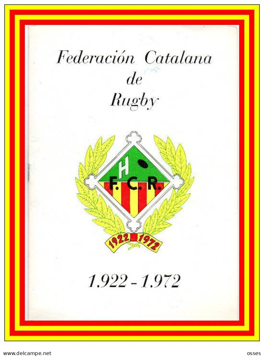 - FEDERATION CATALANA De RUGBY 1922-1972 "Tournoi Du Cinquantenaire" (rectos Versos) - Rugby