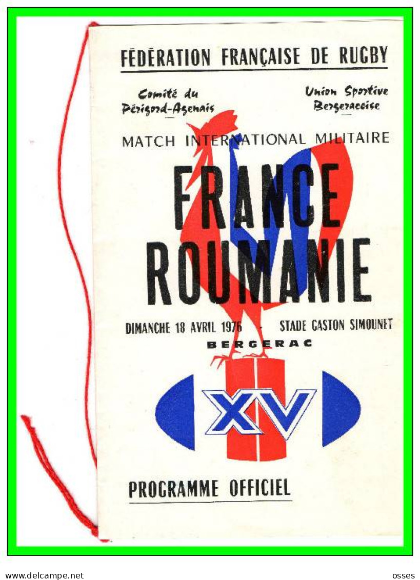 FFR.FRANCE ROUMANIE MILITAIRE.18 Avril1976 Bergerac.Programme Officiel(rectos Verso) - Rugby