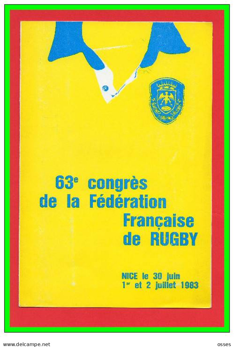 PROGRAMME.63éme CONGRES De La FEDERATION FRANCAISE De RUGBY.NICE 1983 (recto Verso) - Rugby