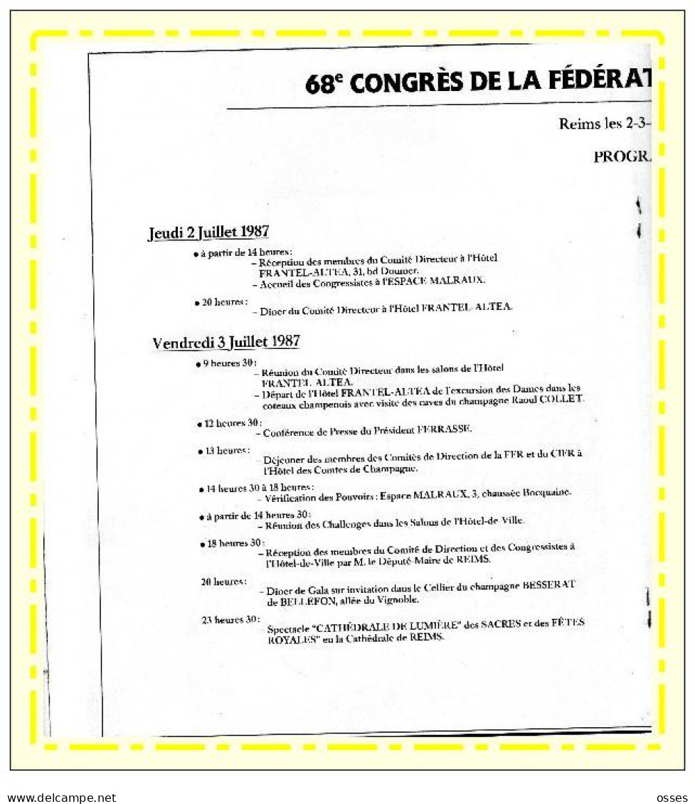 - CONGRES DE LA FEDERATION FRANCAISE DE RUGBY Reims 2.3.4. 1987.(rectos versos)