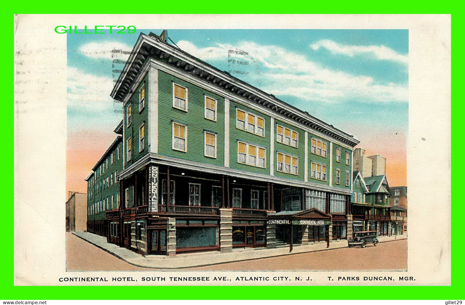 ATLANTIC CITY, NJ - CONTINETAL HOTEL, ROUTH TENNESSEE AVE. - T. PARKS DUNCAN, MGR. - TRAVEL IN 1934 - KROPP CO - - Atlantic City