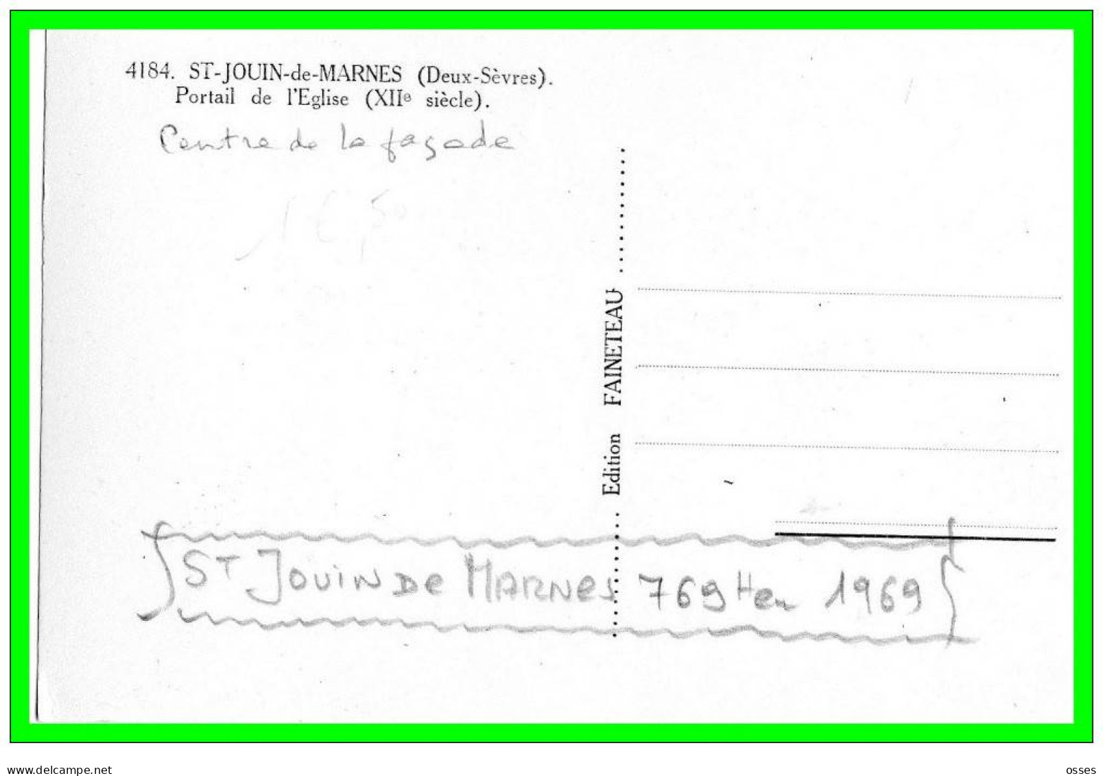 St.JOUIN De MARNES (Deux Sèvres) Portail De L'Eglise (XII Siècle)(recto Verso) - Saint Jouin De Marnes