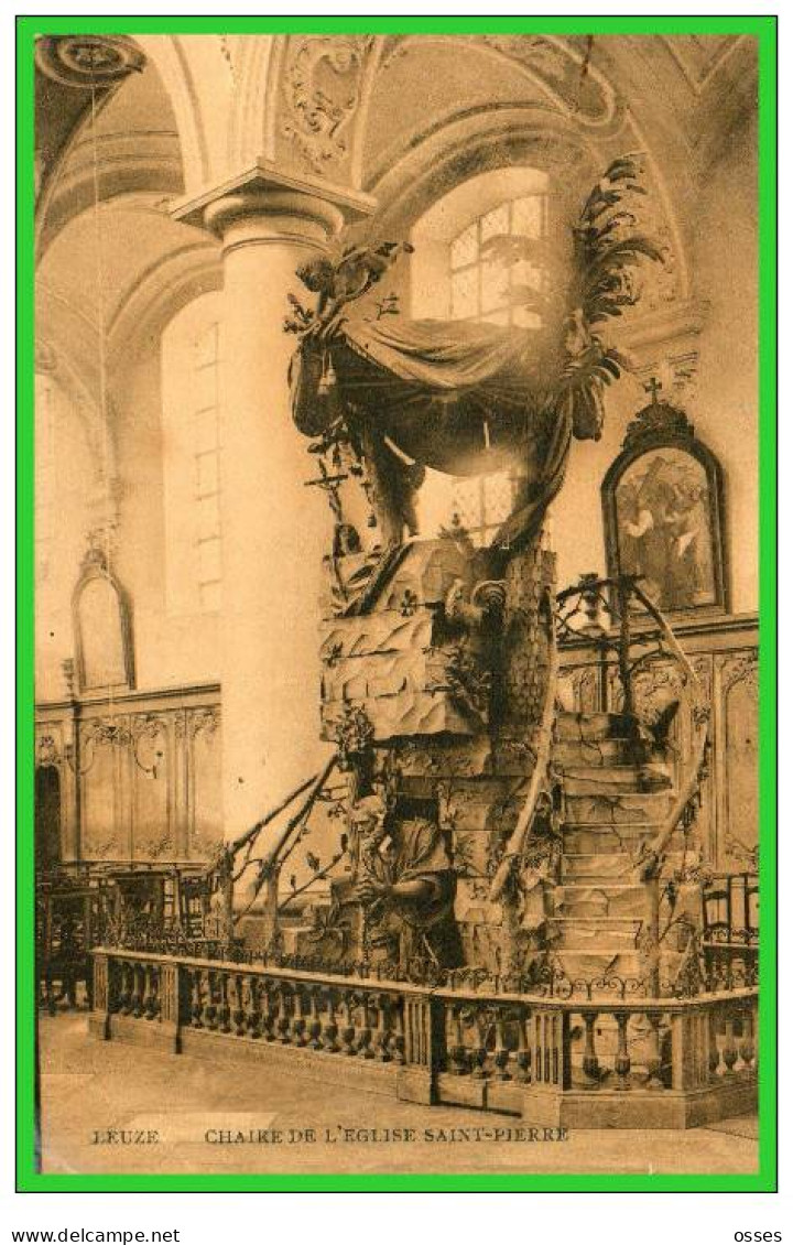 LEUZE - Chaire De L'Eglise Saint Pierre "oblitération Leuze 1907" (recto Verso) - Leuze-en-Hainaut