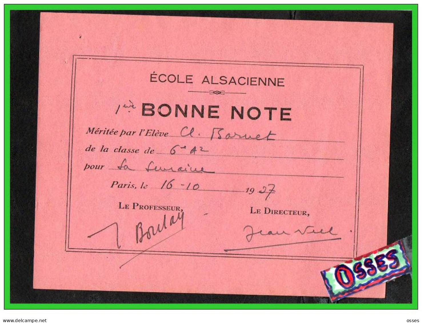 ECOLE ALSACIENNE-Quinze Bonne Note Méritée Par L'Eléve N°1 à15 Année Scolaire1937/38(rectos Versos) - Diplômes & Bulletins Scolaires