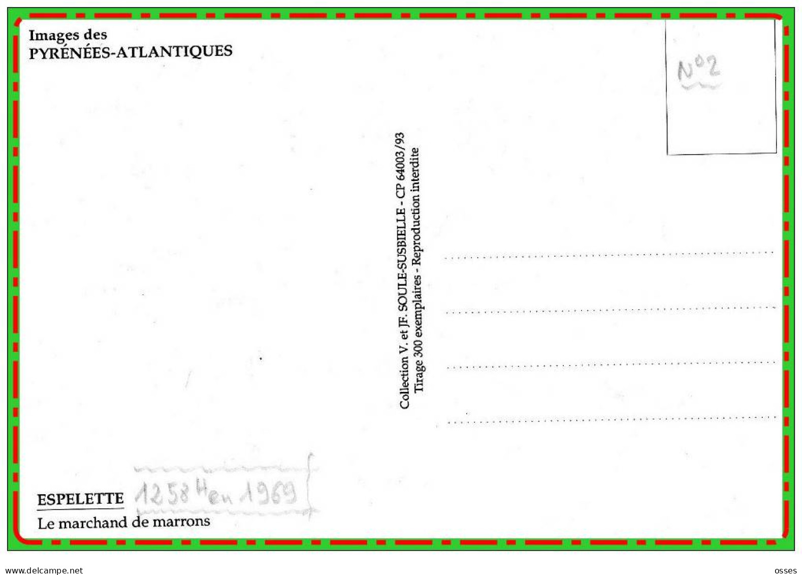 N°2.Images Des Pyrénées Atlantiques.ESPELETTE.Le Marchand De Marrons.(recto Verso) - Col Du Somport