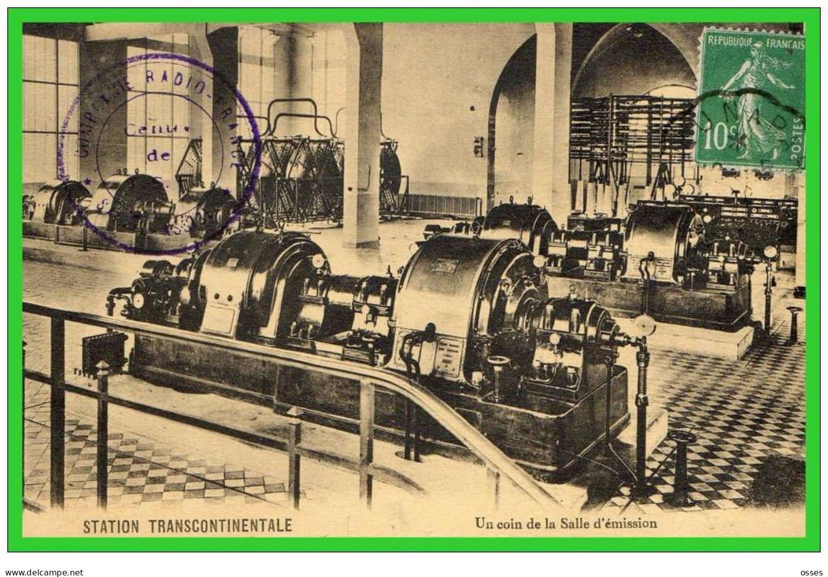 STATION TRANSCONTINENTALE-Un Coin De La Salle D'émission Centre DeT.S.F.Sainte Assise77(recto Verso) - Radio