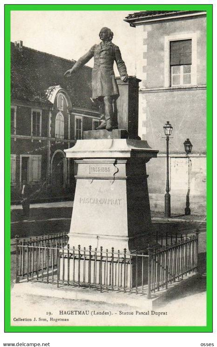 19-HAGETMAU - (Landes)- Statue De Pascal Duprat- (recto Verso) - Hagetmau