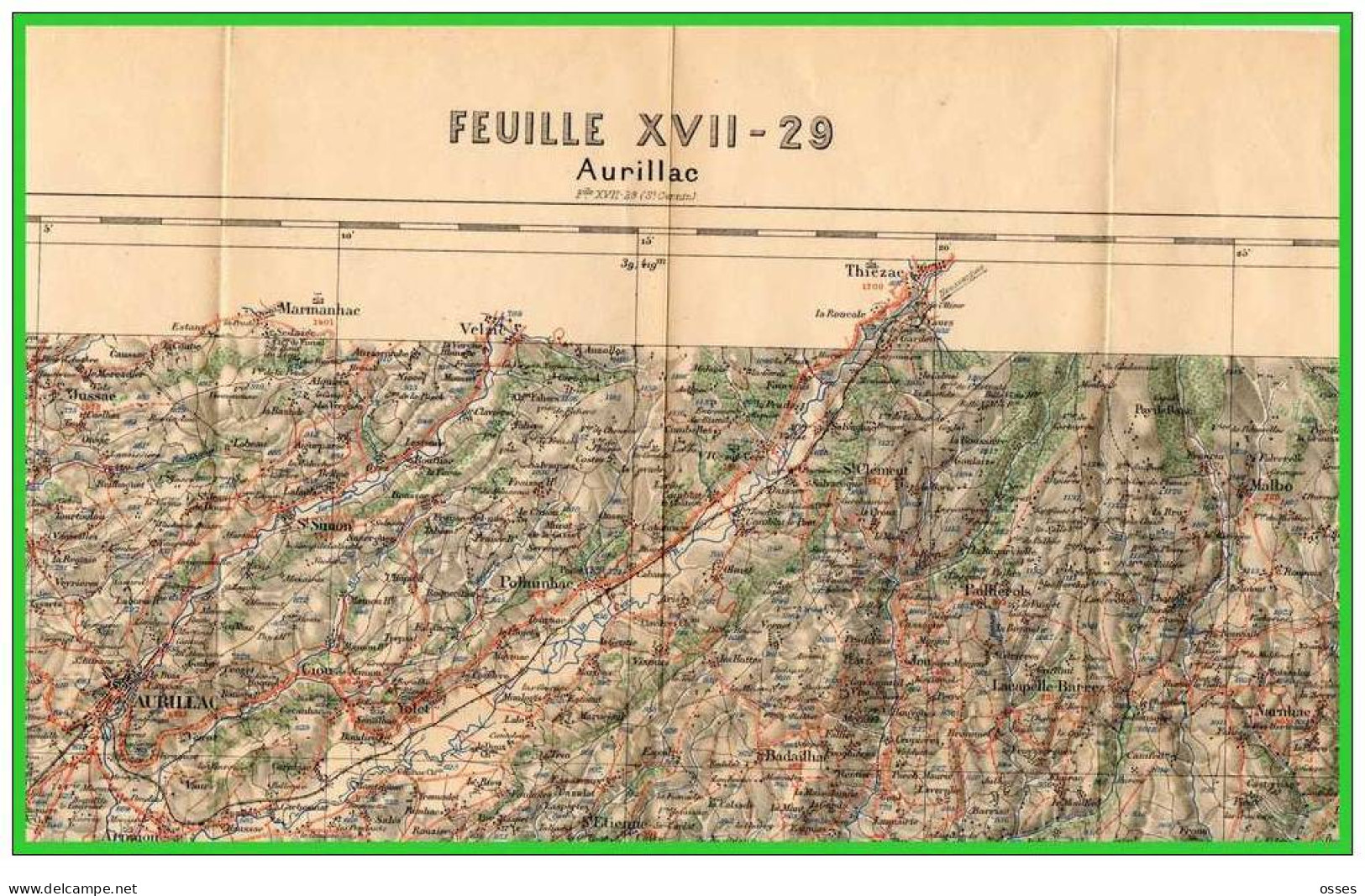 CARTE D'ETAT MAJOR 1891-1/100.000 éme AURILLAC Ministére De L'Intérieur 3 Scans - Police & Gendarmerie