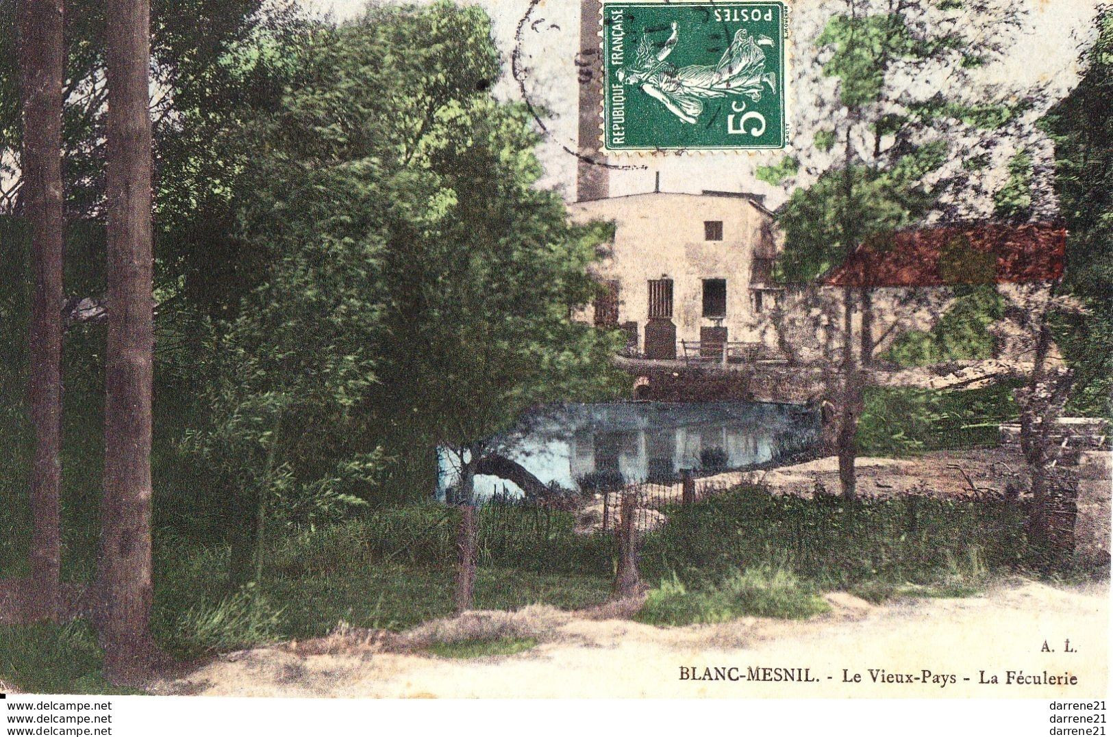 93 : Blanc Mesnil : Le Vieux Pays , La Féculerie - Le Blanc-Mesnil