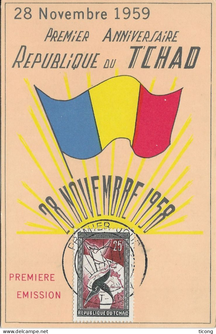 TCHAD AFRIQUE 1959 - CARTE DRAPEAU PREMIER ANNIVERSAIRE 1ER JOUR DE LA REPUBLIQUE DU TCHAD, VOIR LE SCANNER - Covers